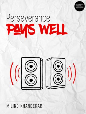 cover image of Perseverance pays well